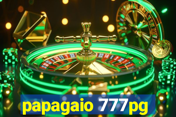 papagaio 777pg